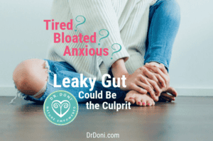 Healing Leaky Gut and Its Symptoms - Doctor Doni