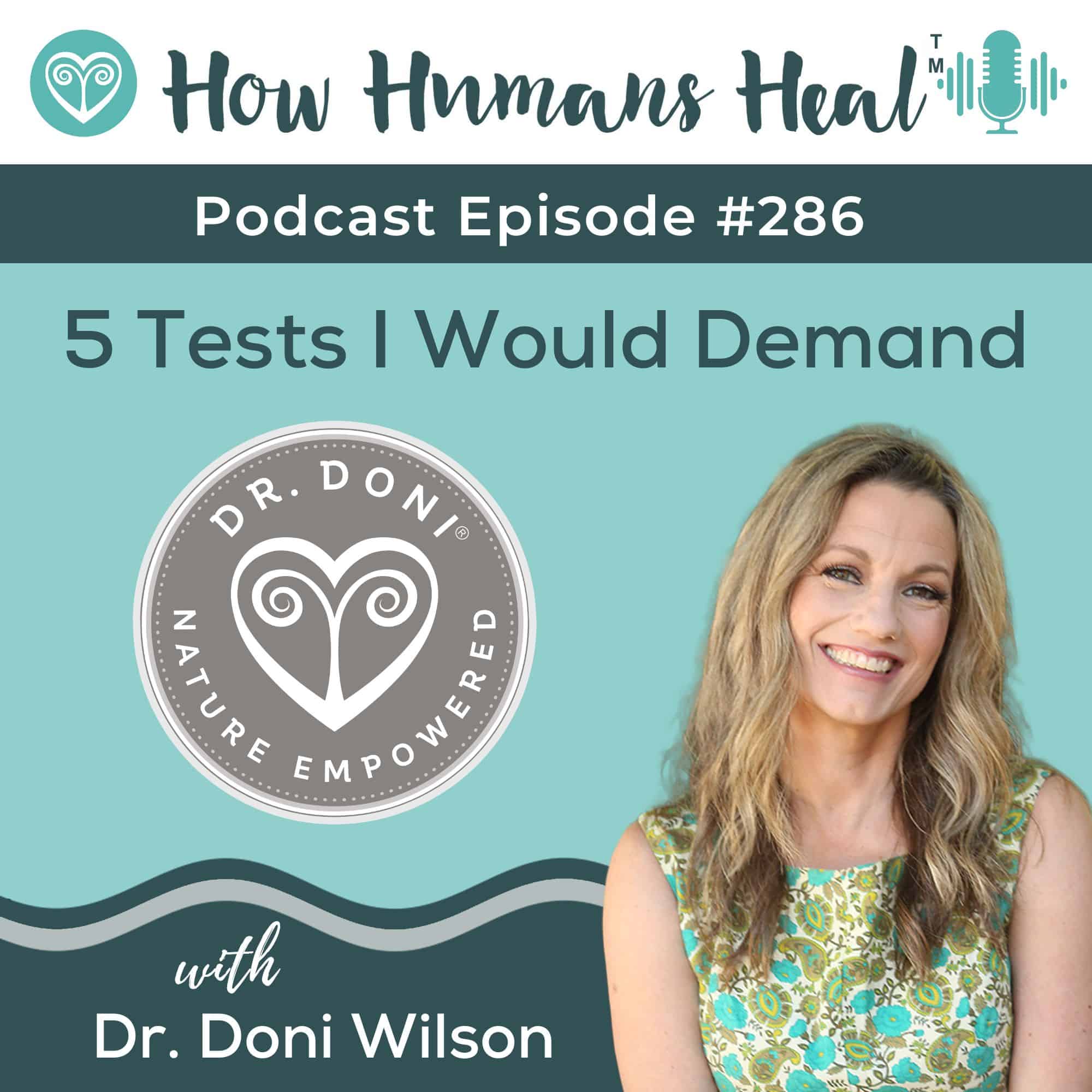 There are 5 specific tests that can provide more precise information needed to identify root causes and create effective health treatment plans.